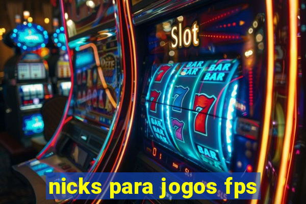 nicks para jogos fps